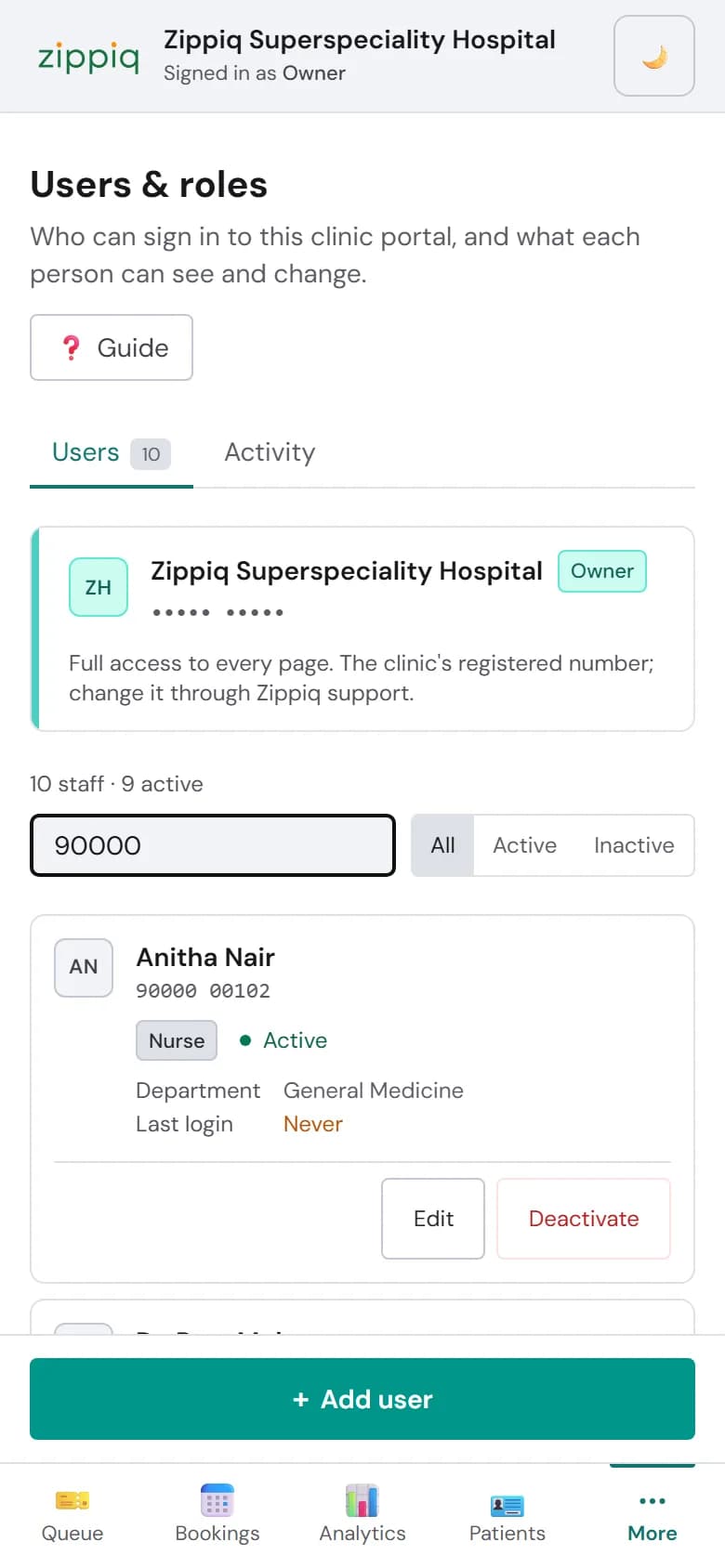 Users and roles: every staff member with their own login and role